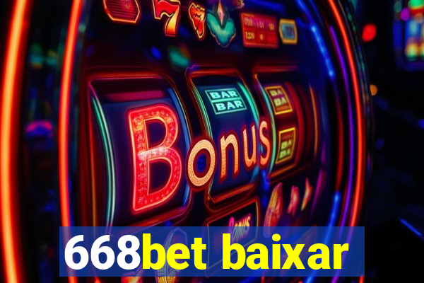 668bet baixar